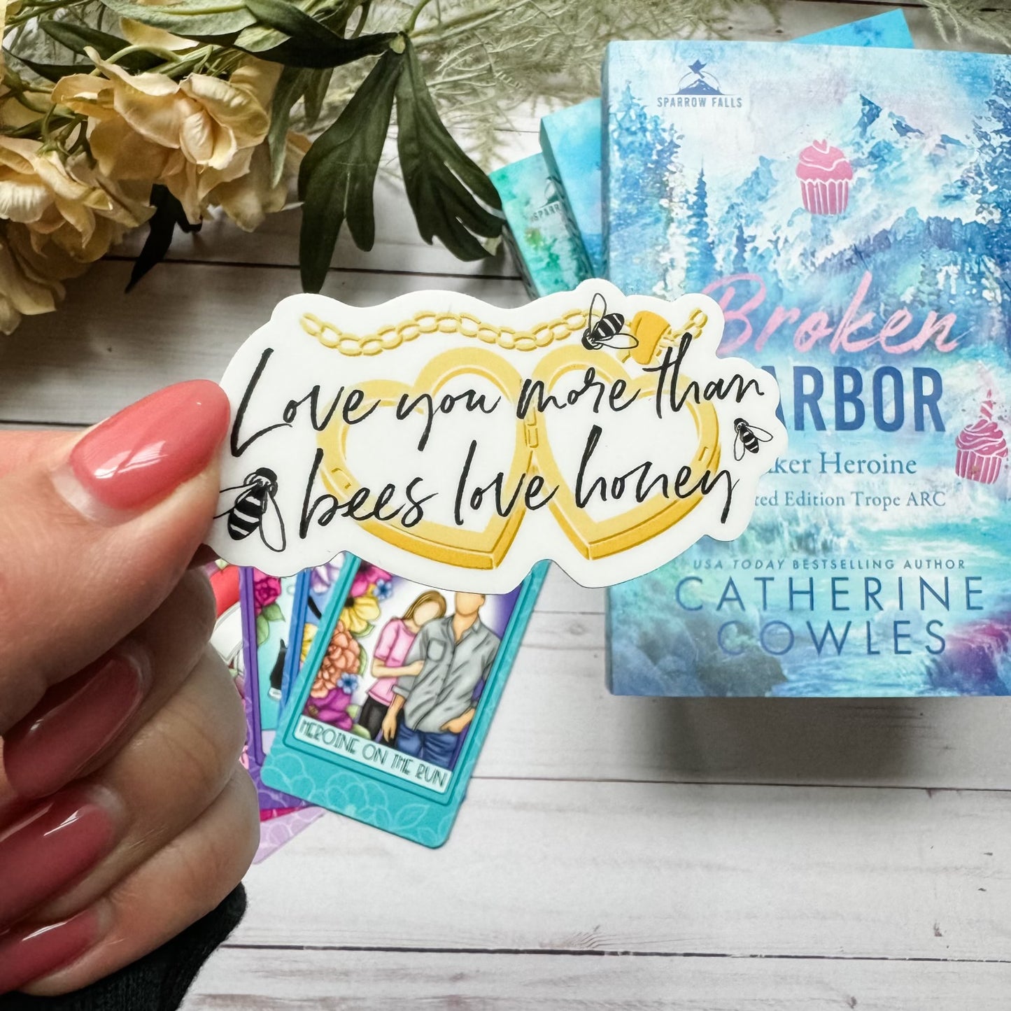 Love You More Than Bees Love Honey sticker from Broken Harbor by Catherine Cowles