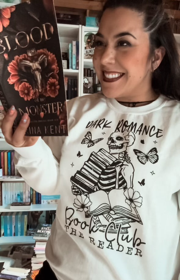 Dark Romance Book Club | The Reader Sweatshirt