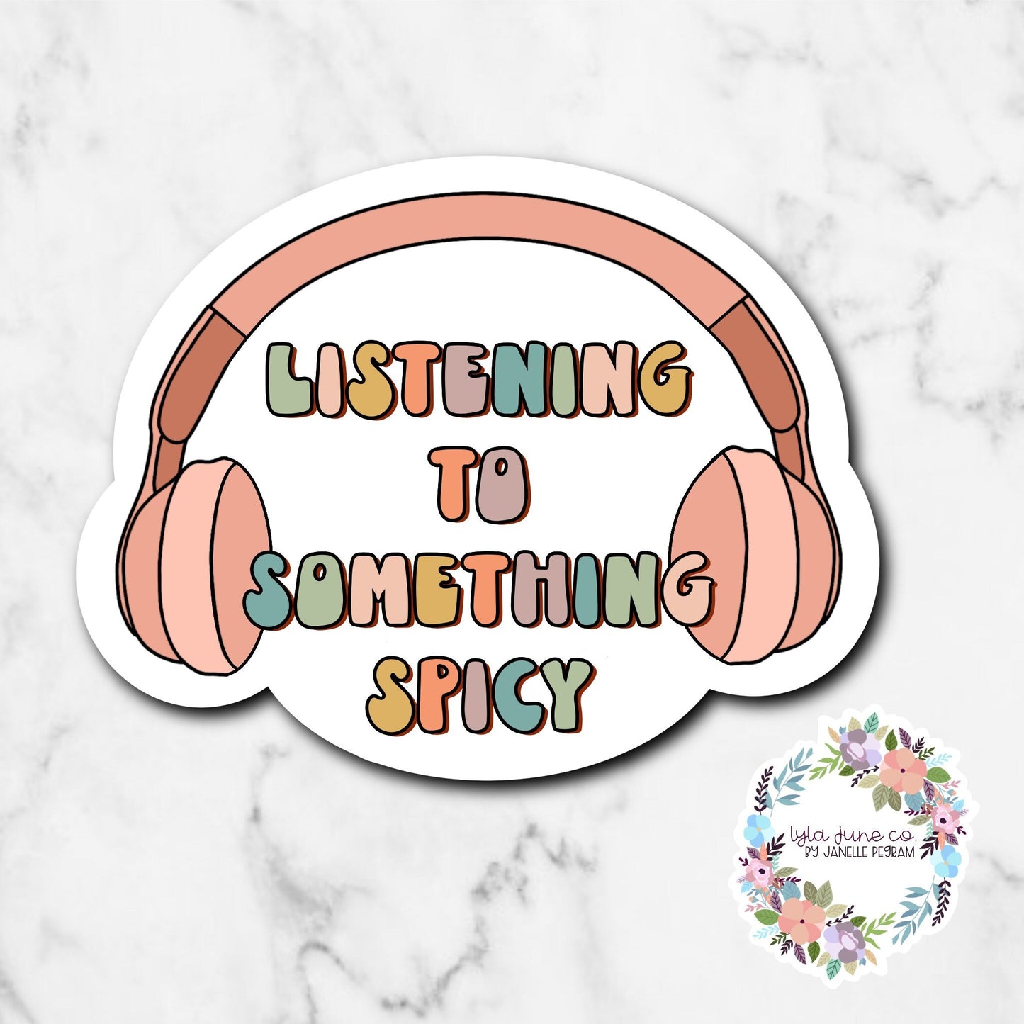 Listening to Something Spicy sticker