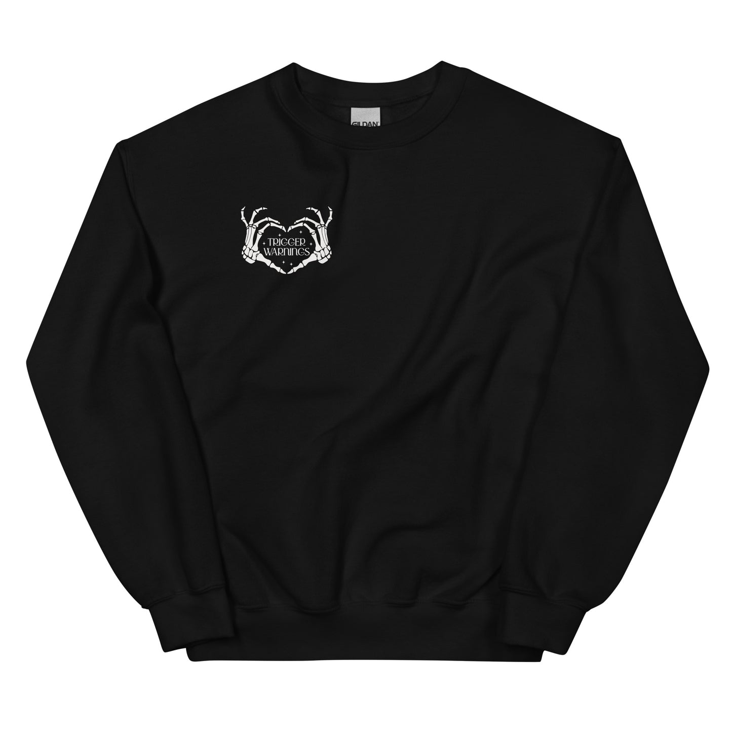 Trigger Warnings Sweatshirt