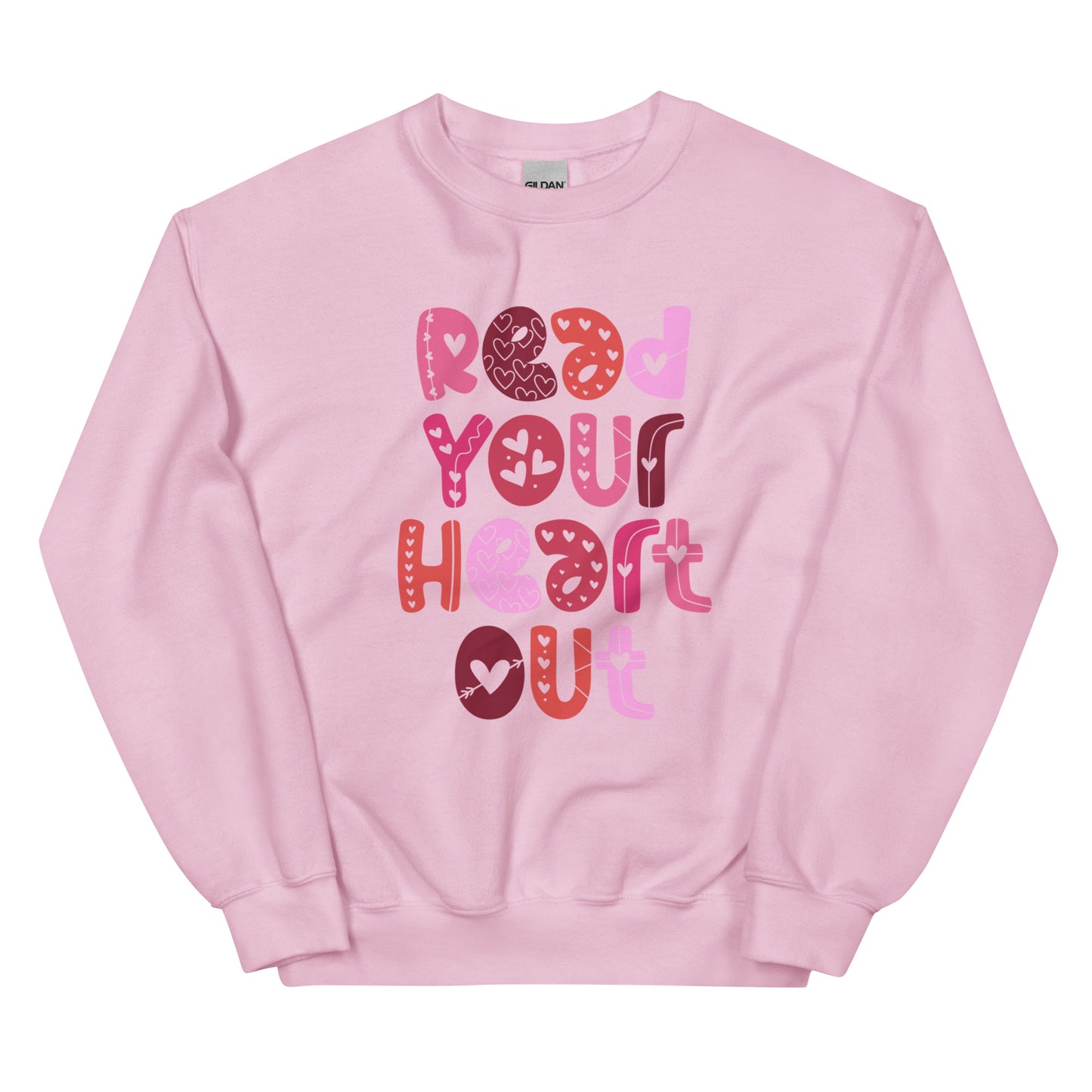 Read Your Heart Out Unisex Sweatshirt