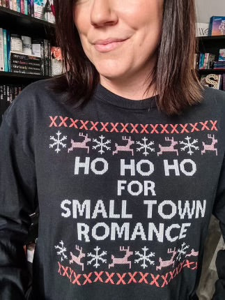 Ho ho ho for Small Town Romance Long Sleeve Shirt