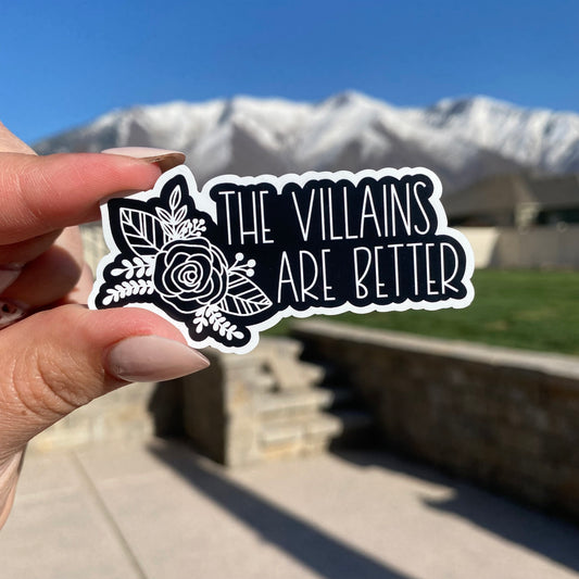 The Villains Are Better magnet