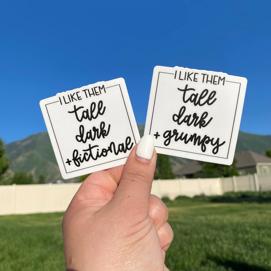 I Like Them Tall, Dark & Fictional/Grumpy magnet