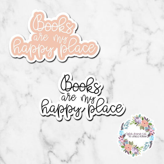 Books are my happy place sticker