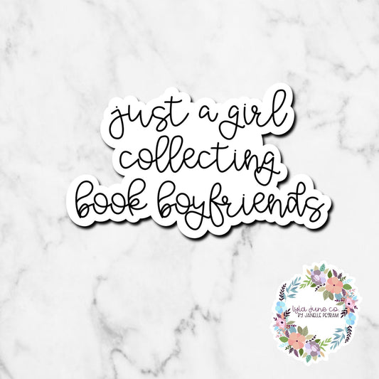 Just a girl collecting book boyfriends sticker