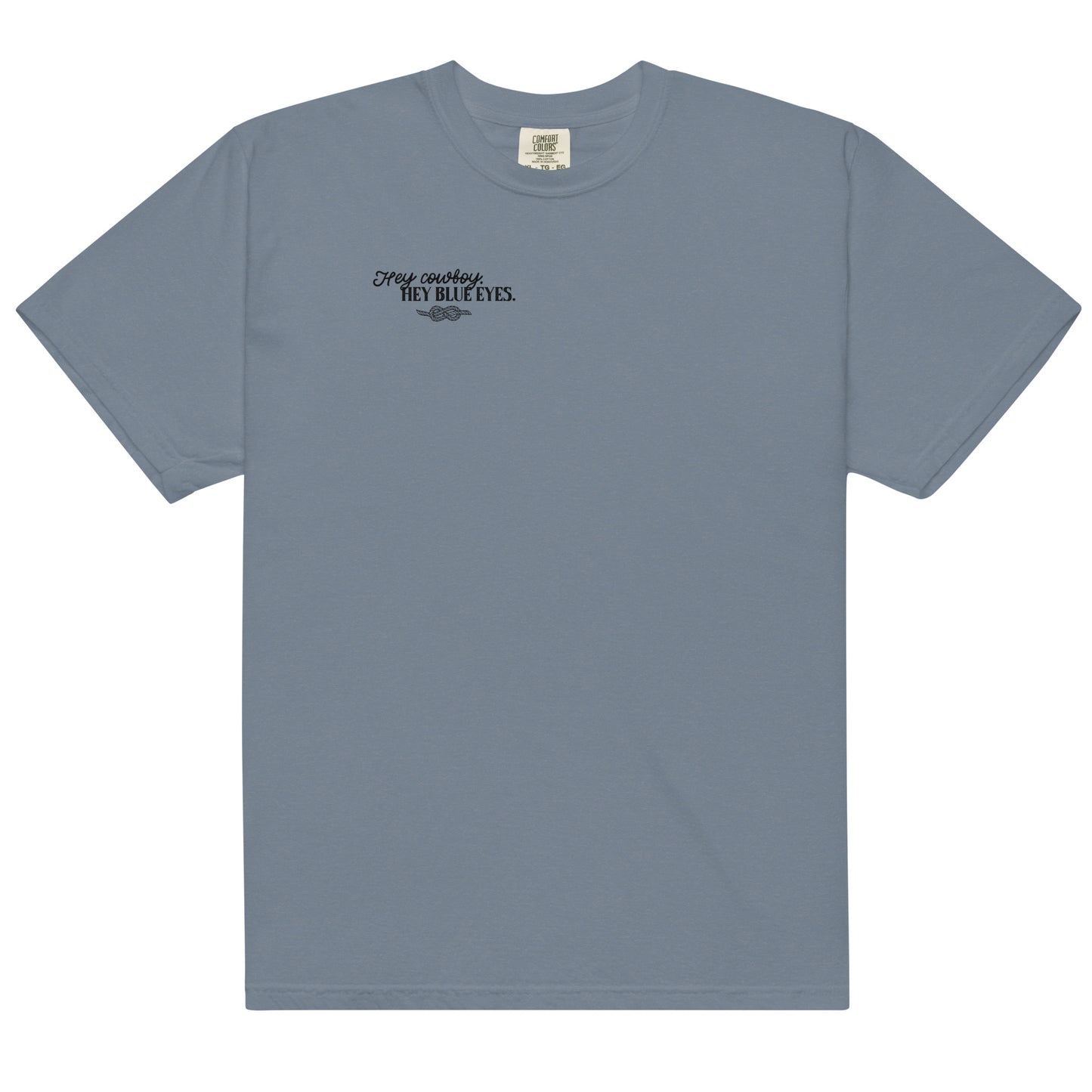 Hey Blue Eyes heavyweight t-shirt