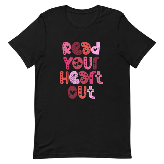 Read Your Heart Out Unisex t-shirt