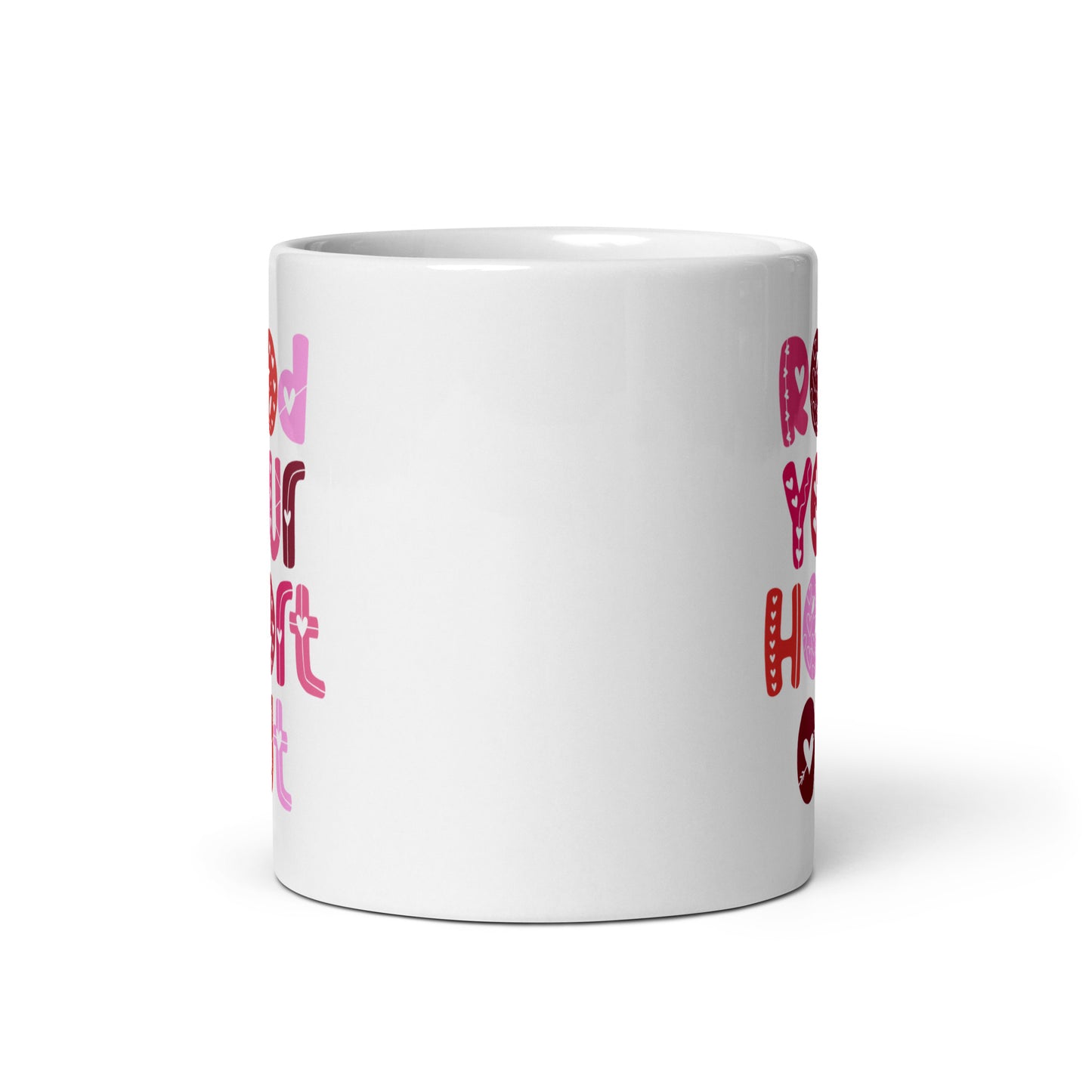 Read Your Heart Out White glossy mug