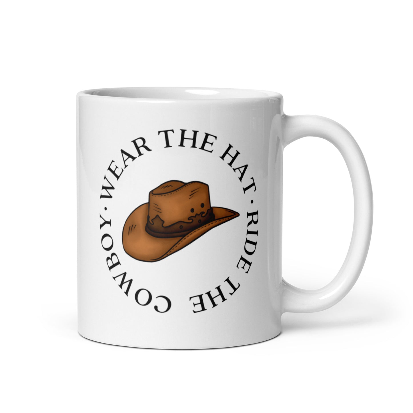 Wear the Hat, Ride the Cowboy / Elsie Silver Chesnut Springs White glossy mug