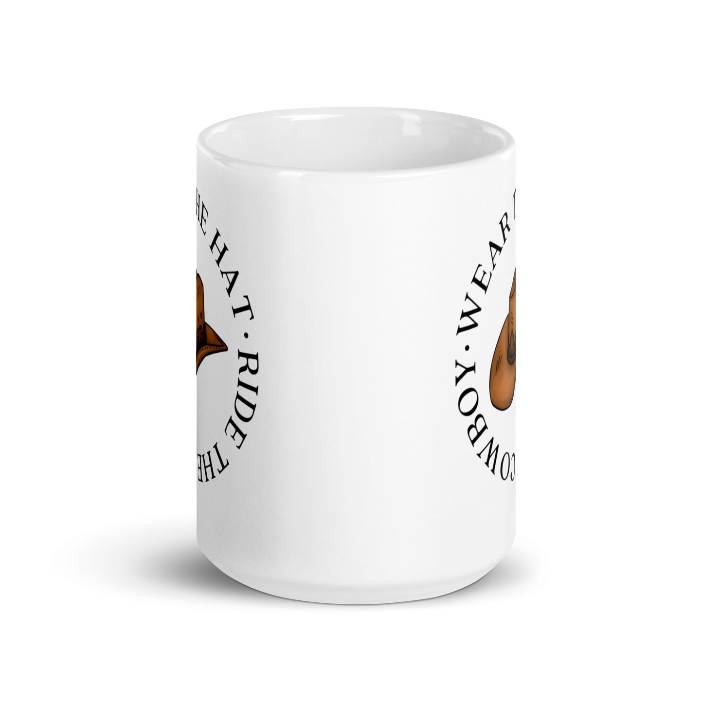 Wear the Hat, Ride the Cowboy / Elsie Silver Chesnut Springs White glossy mug
